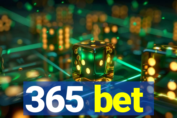 365 bet